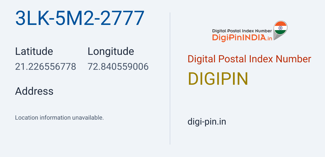 DigiPin 3LK-5M2-2777 location map showing coordinates 21.226557, 72.840559