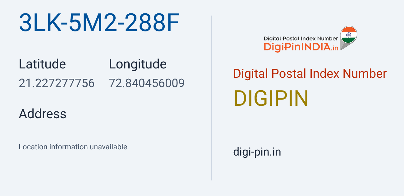 DigiPin 3LK-5M2-288F location map showing coordinates 21.227278, 72.840456