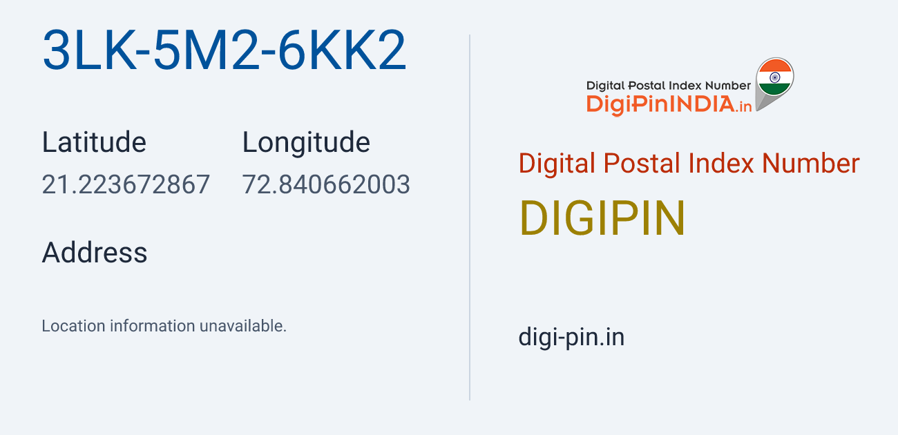 DigiPin 3LK-5M2-6KK2 location map showing coordinates 21.223673, 72.840662