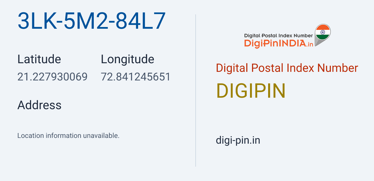 DigiPin 3LK-5M2-84L7 location map showing coordinates 21.227930, 72.841246