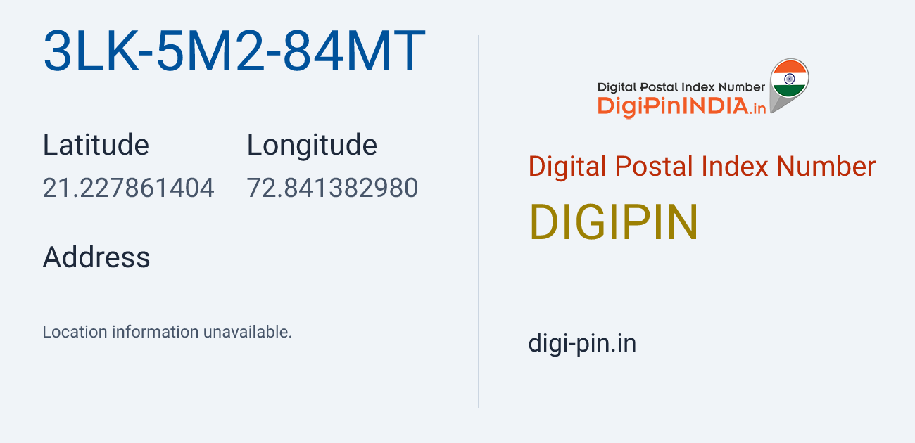 DigiPin 3LK-5M2-84MT location map showing coordinates 21.227861, 72.841383