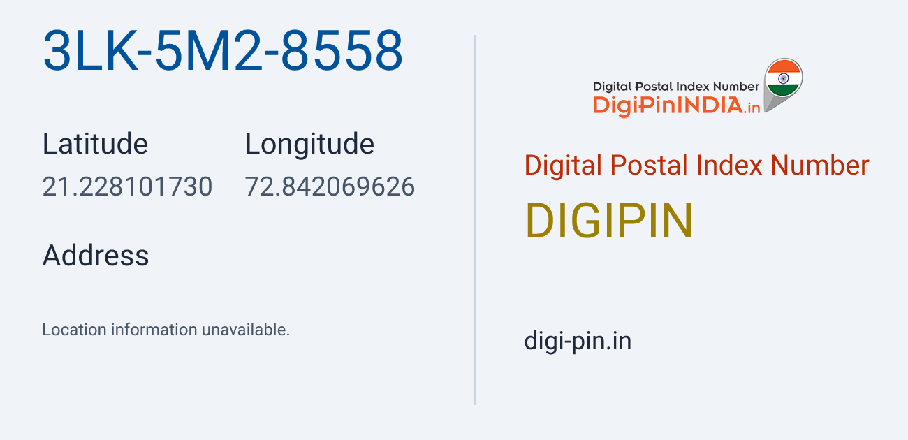 DigiPin 3LK-5M2-8558 location map showing coordinates 21.228102, 72.842070