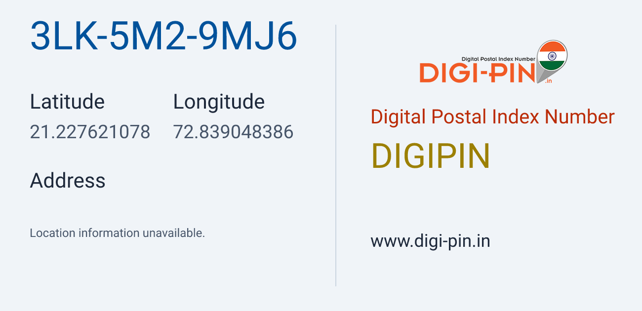 DigiPin 3LK-5M2-9MJ6 location map showing coordinates 21.227621, 72.839048