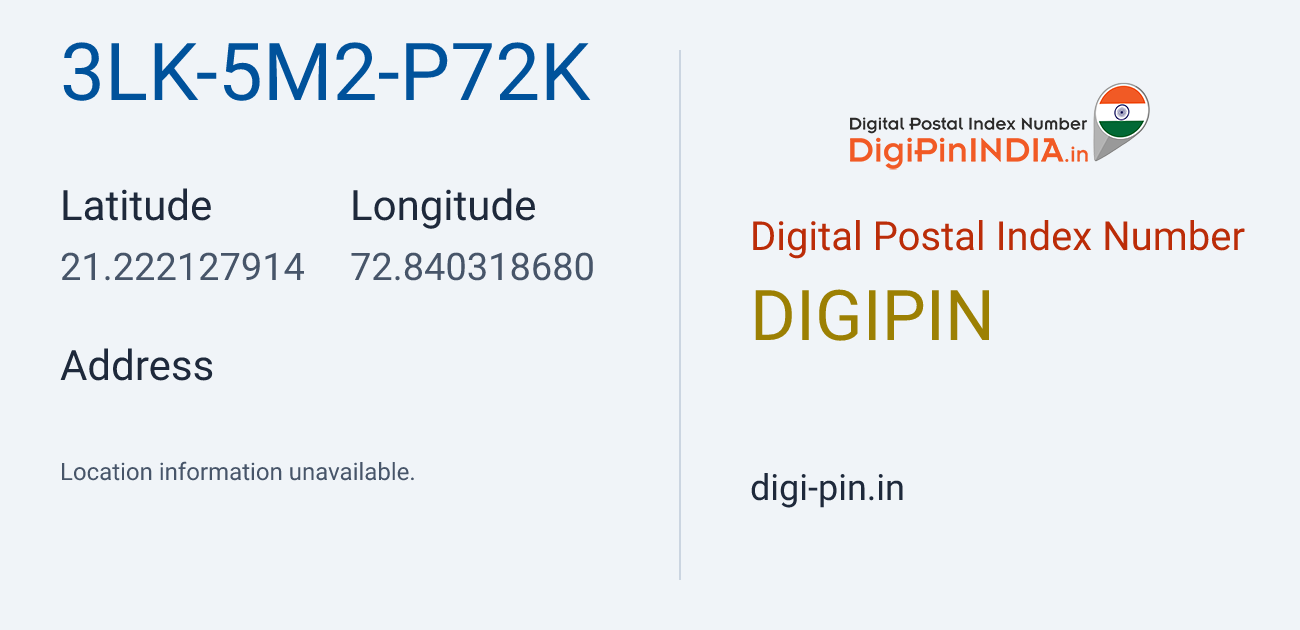 DigiPin 3LK-5M2-P72K location map showing coordinates 21.222128, 72.840319