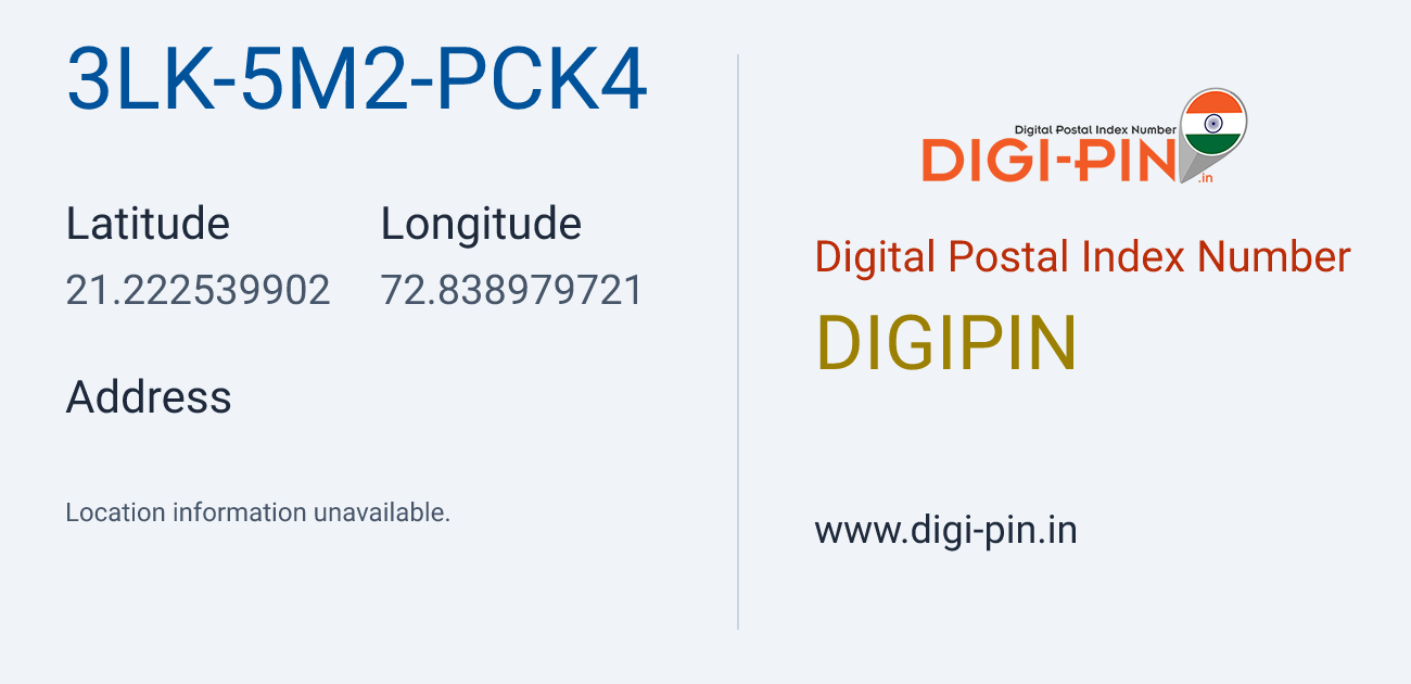 DigiPin 3LK-5M2-PCK4 location map showing coordinates 21.222540, 72.838980