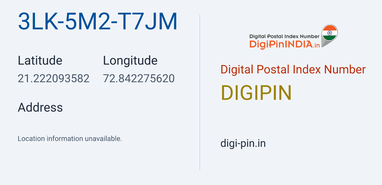 DigiPin 3LK-5M2-T7JM location map showing coordinates 21.222094, 72.842276