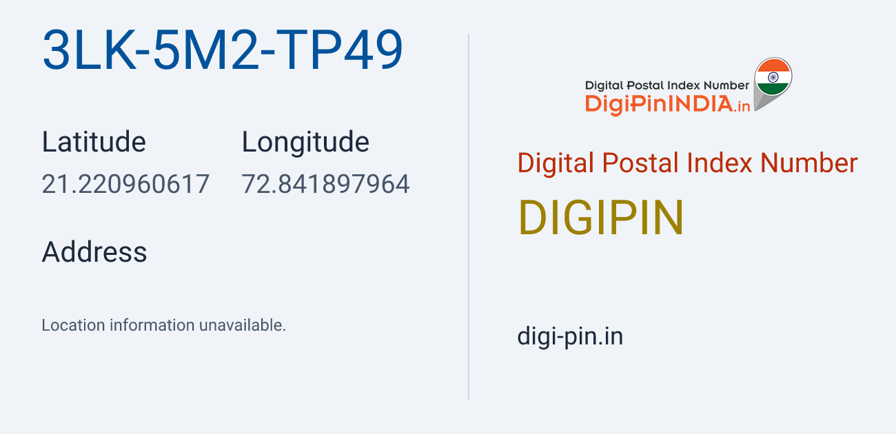 DigiPin 3LK-5M2-TP49 location map showing coordinates 21.220961, 72.841898