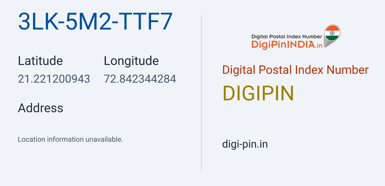 DigiPin 3LK-5M2-TTF7 location map showing coordinates 21.221201, 72.842344