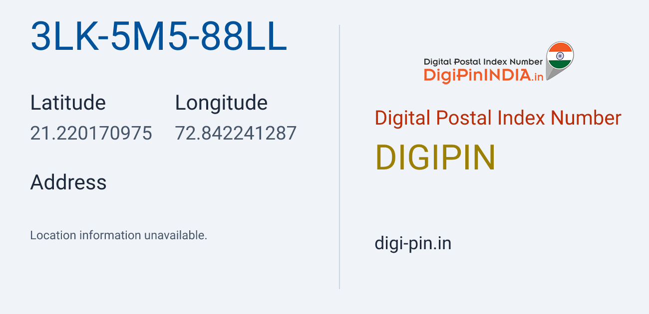 DigiPin 3LK-5M5-88LL location map showing coordinates 21.220171, 72.842241