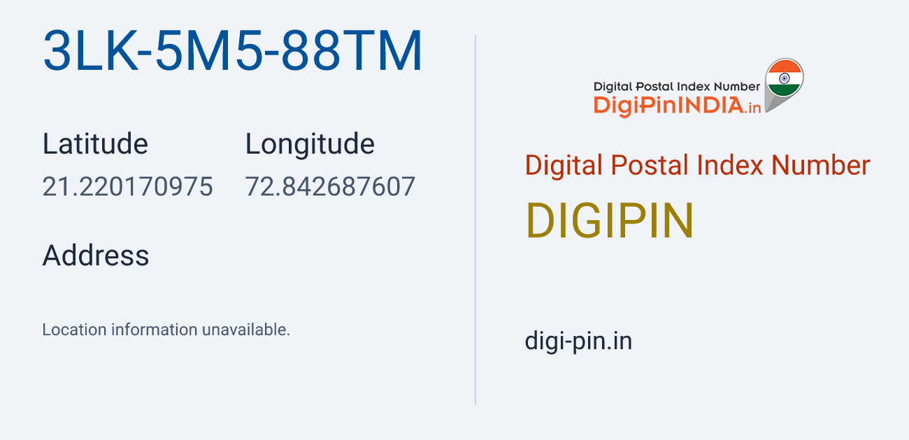 DigiPin 3LK-5M5-88TM location map showing coordinates 21.220171, 72.842688