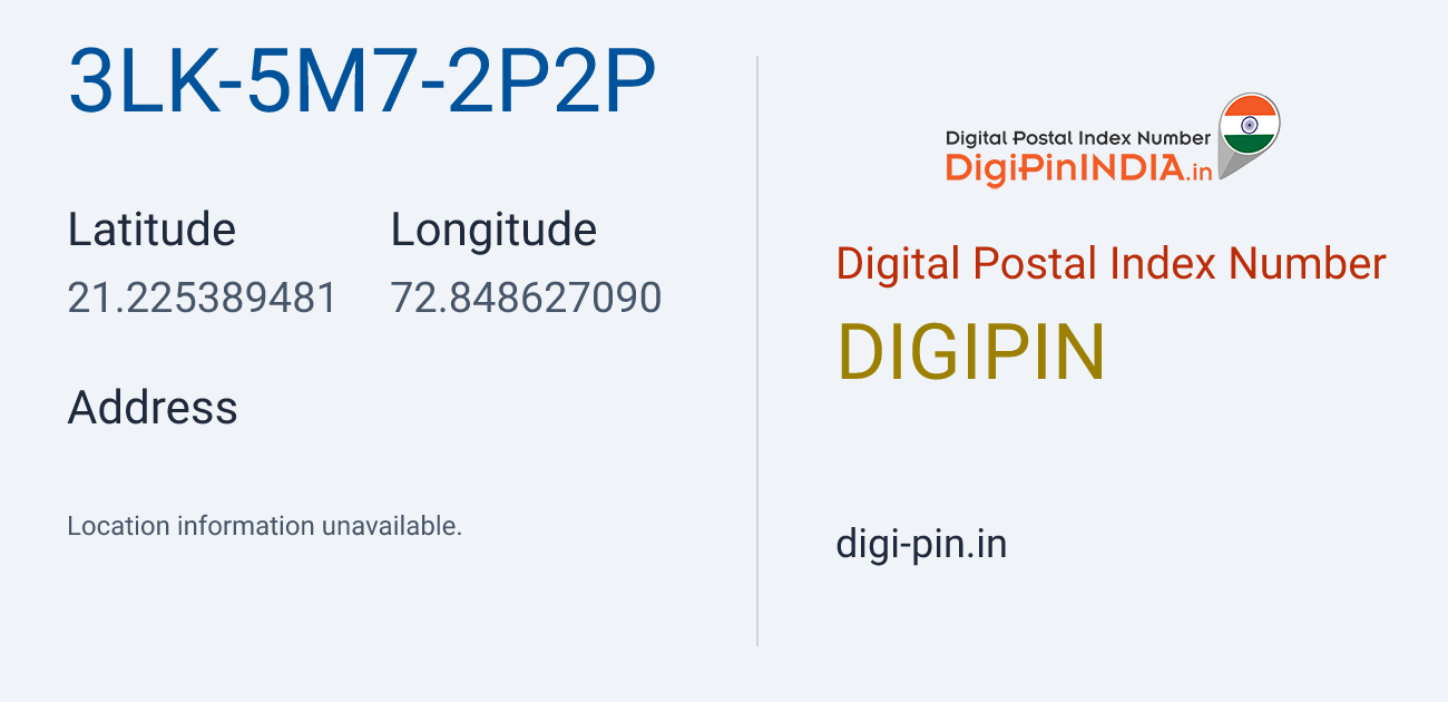 DigiPin 3LK-5M7-2P2P location map showing coordinates 21.225389, 72.848627