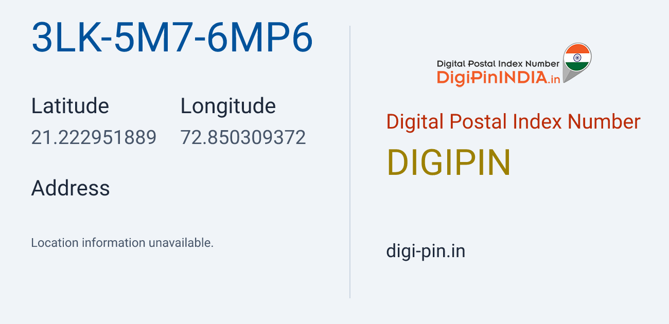 DigiPin 3LK-5M7-6MP6 location map showing coordinates 21.222952, 72.850309