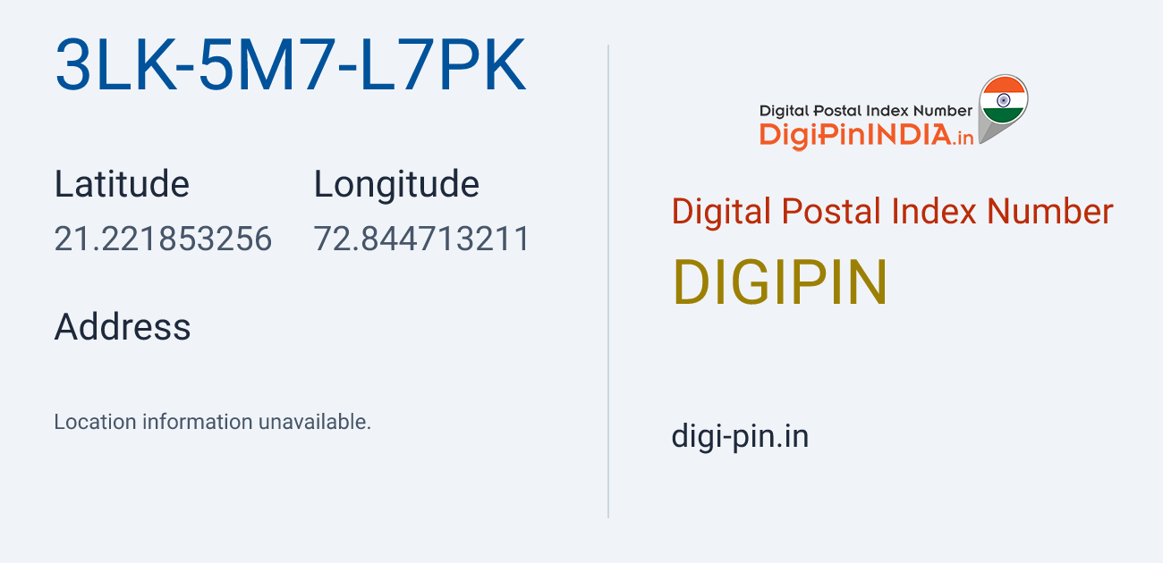 DigiPin 3LK-5M7-L7PK location map showing coordinates 21.221853, 72.844713