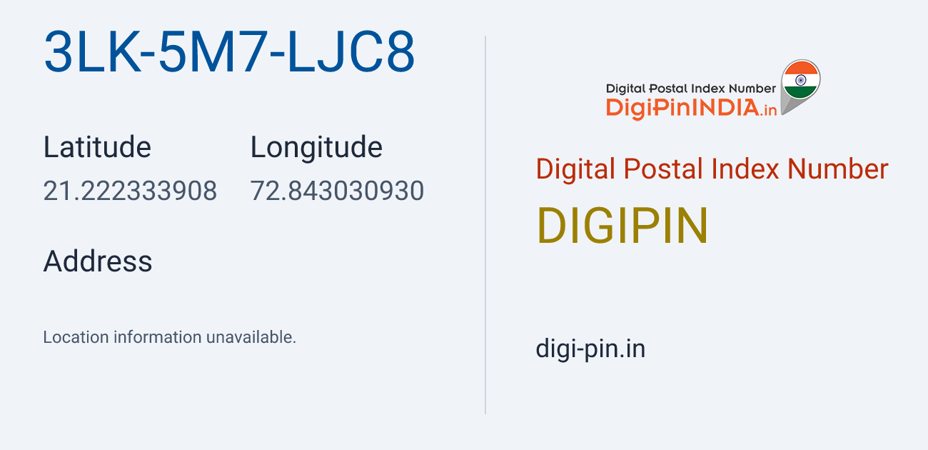 DigiPin 3LK-5M7-LJC8 location map showing coordinates 21.222334, 72.843031