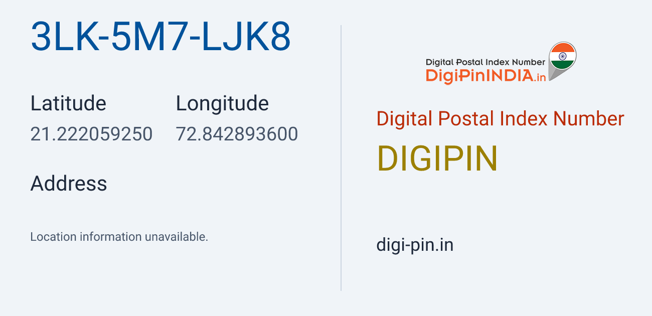 DigiPin 3LK-5M7-LJK8 location map showing coordinates 21.222059, 72.842894