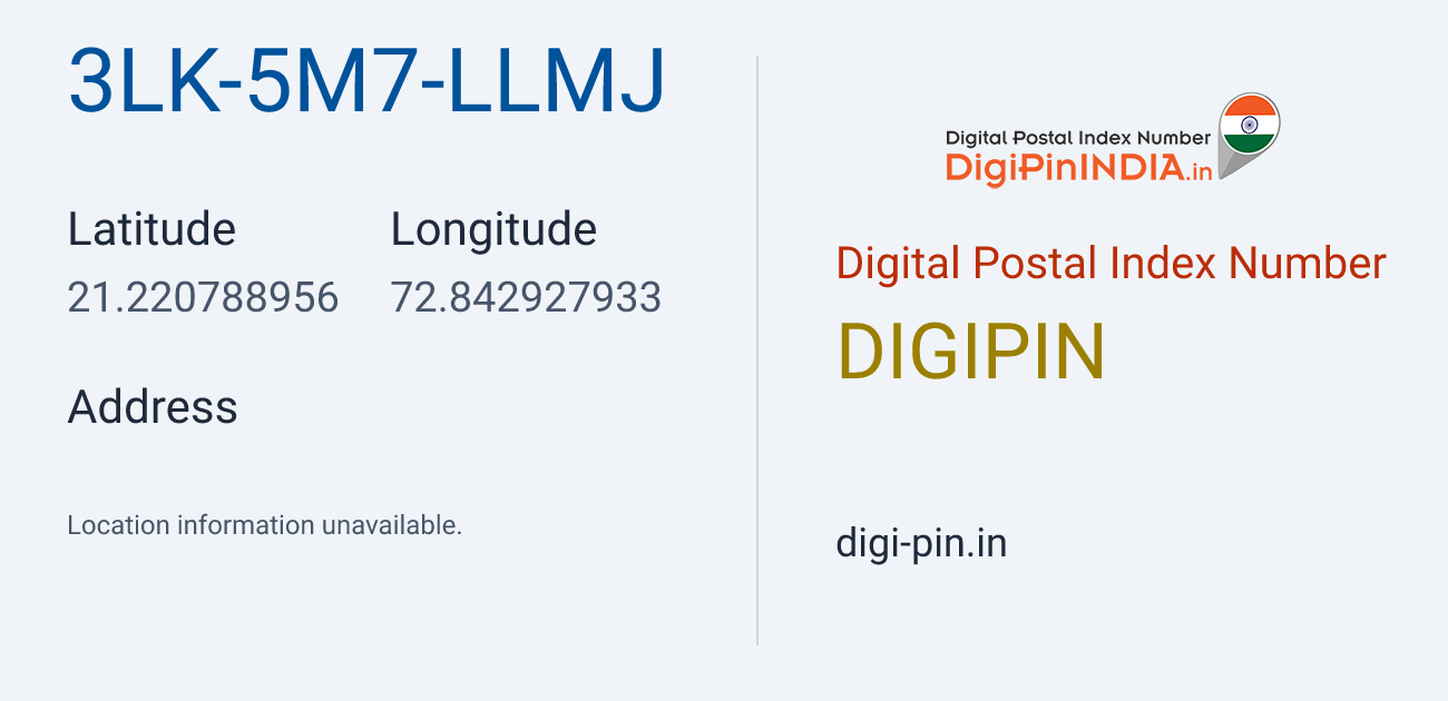 DigiPin 3LK-5M7-LLMJ location map showing coordinates 21.220789, 72.842928