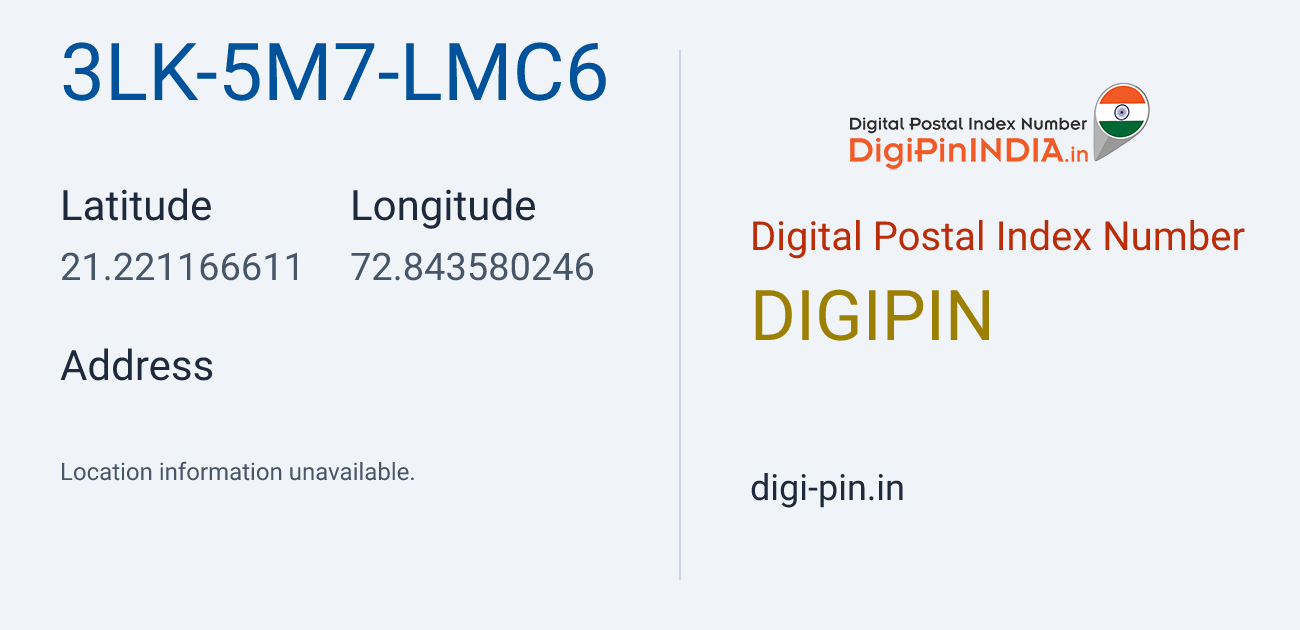 DigiPin 3LK-5M7-LMC6 location map showing coordinates 21.221167, 72.843580