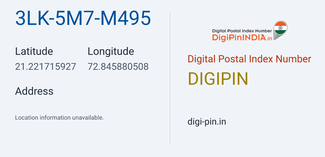 DigiPin 3LK-5M7-M495 location map showing coordinates 21.221716, 72.845881