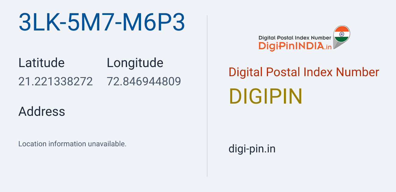 DigiPin 3LK-5M7-M6P3 location map showing coordinates 21.221338, 72.846945