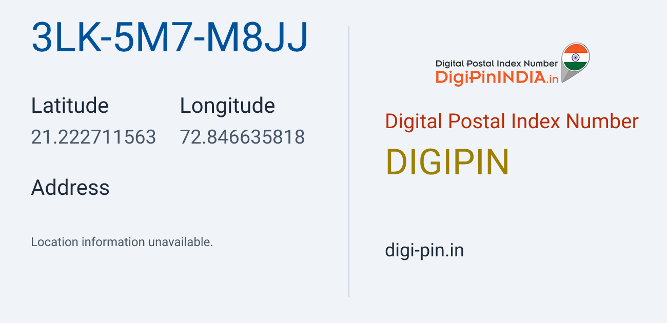 DigiPin 3LK-5M7-M8JJ location map showing coordinates 21.222712, 72.846636