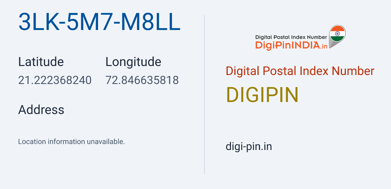 DigiPin 3LK-5M7-M8LL location map showing coordinates 21.222368, 72.846636