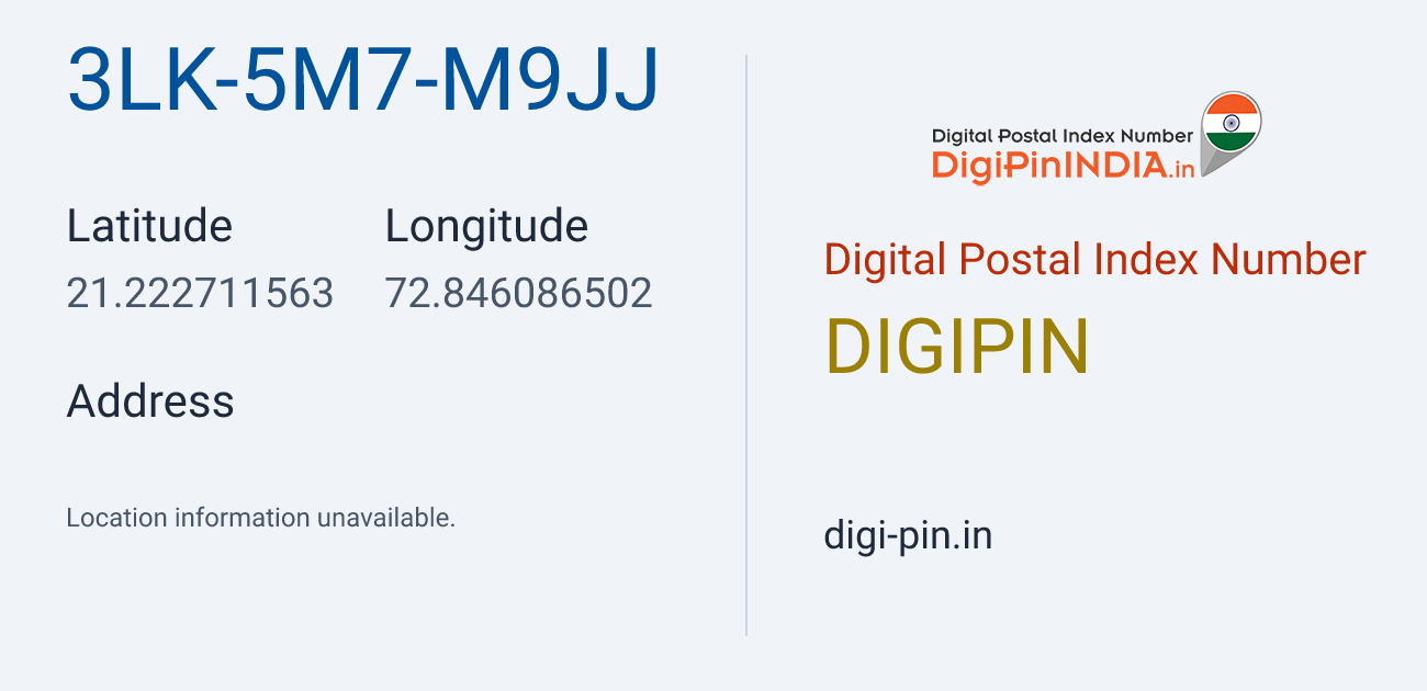 DigiPin 3LK-5M7-M9JJ location map showing coordinates 21.222712, 72.846087