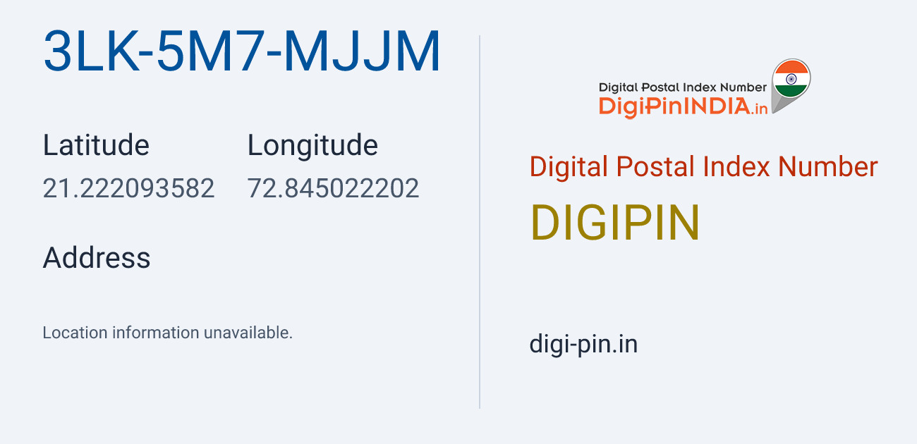 DigiPin 3LK-5M7-MJJM location map showing coordinates 21.222094, 72.845022