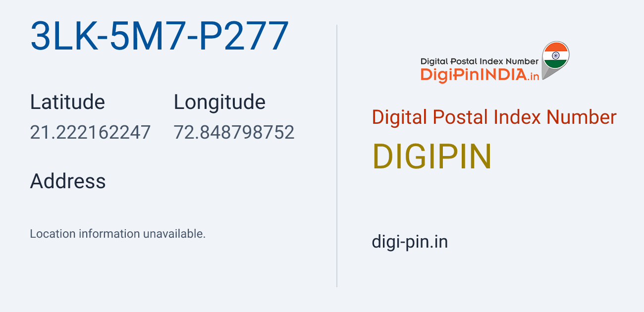 DigiPin 3LK-5M7-P277 location map showing coordinates 21.222162, 72.848799
