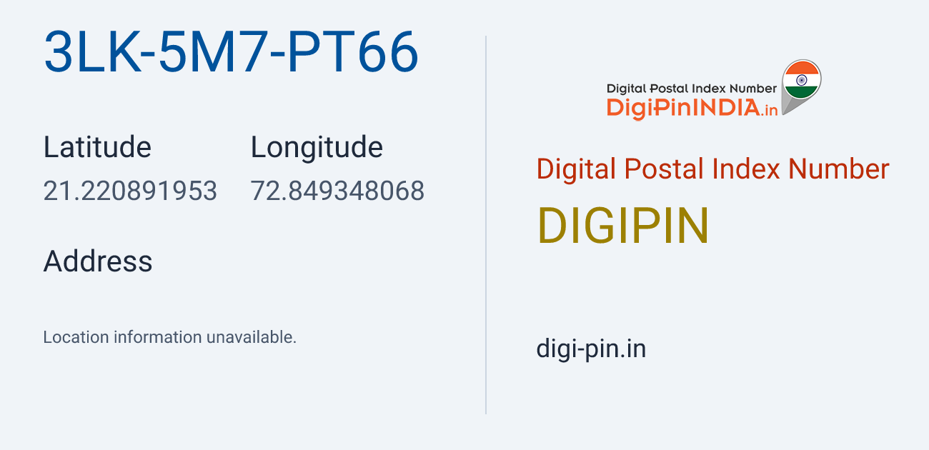 DigiPin 3LK-5M7-PT66 location map showing coordinates 21.220892, 72.849348