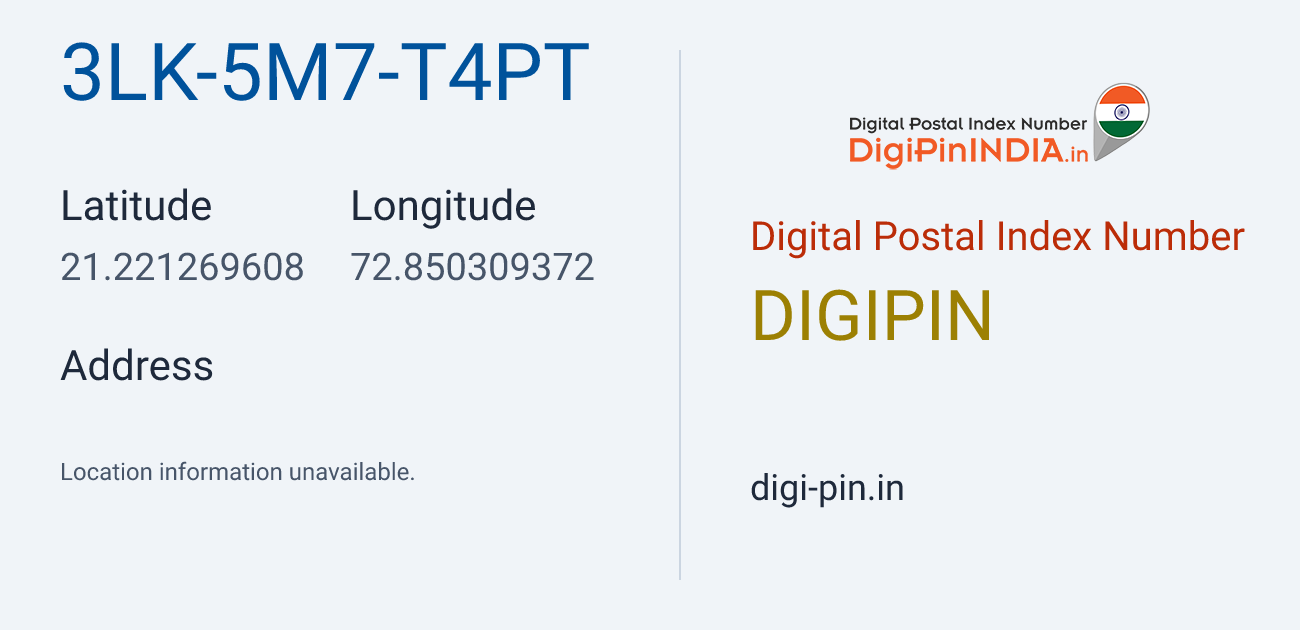 DigiPin 3LK-5M7-T4PT location map showing coordinates 21.221270, 72.850309
