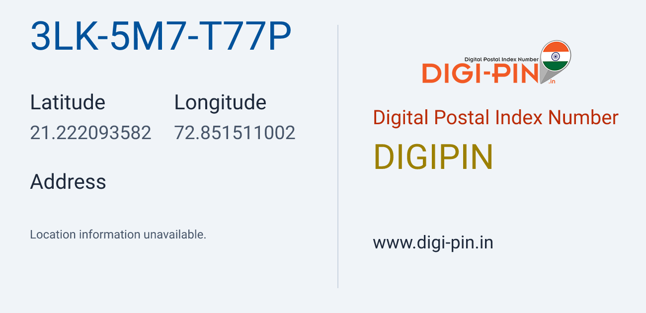 DigiPin 3LK-5M7-T77P location map showing coordinates 21.222094, 72.851511