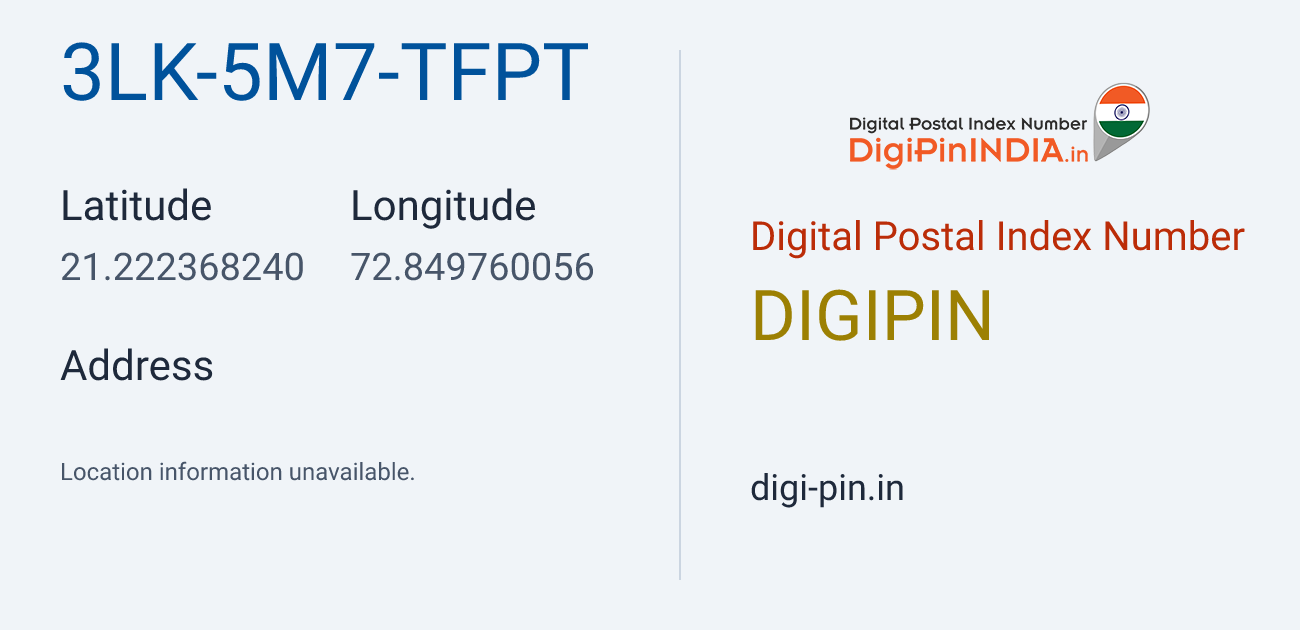 DigiPin 3LK-5M7-TFPT location map showing coordinates 21.222368, 72.849760
