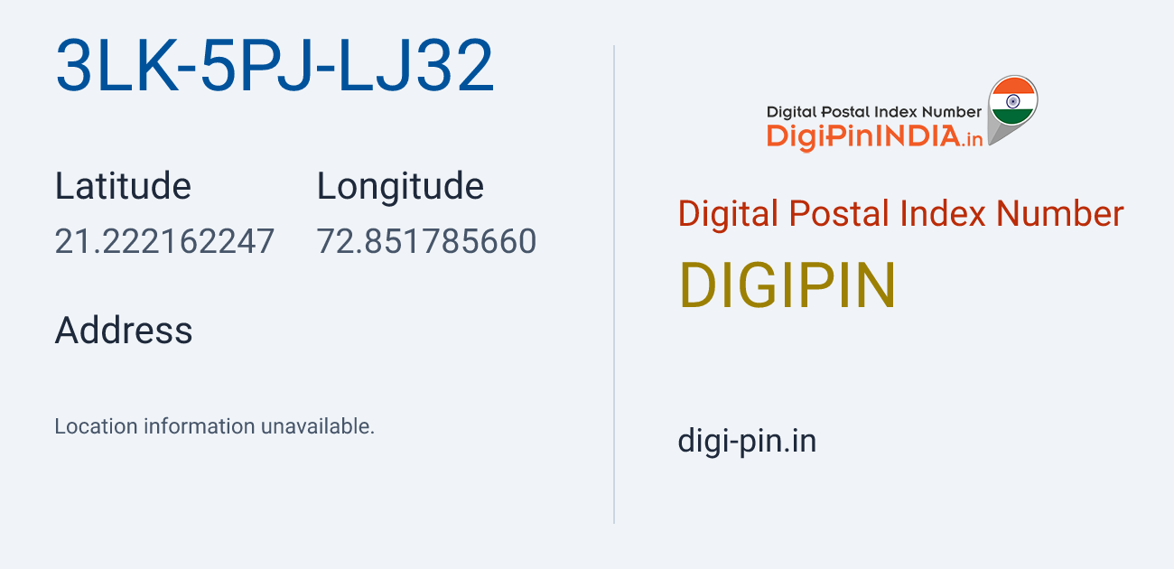 DigiPin 3LK-5PJ-LJ32 location map showing coordinates 21.222162, 72.851786