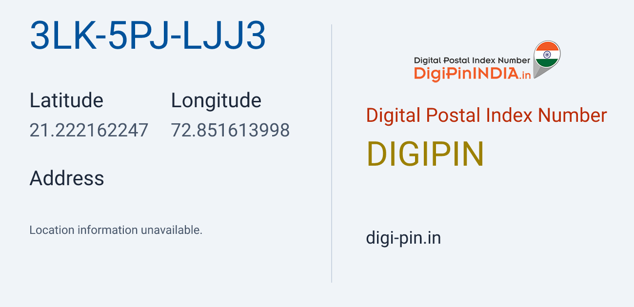 DigiPin 3LK-5PJ-LJJ3 location map showing coordinates 21.222162, 72.851614