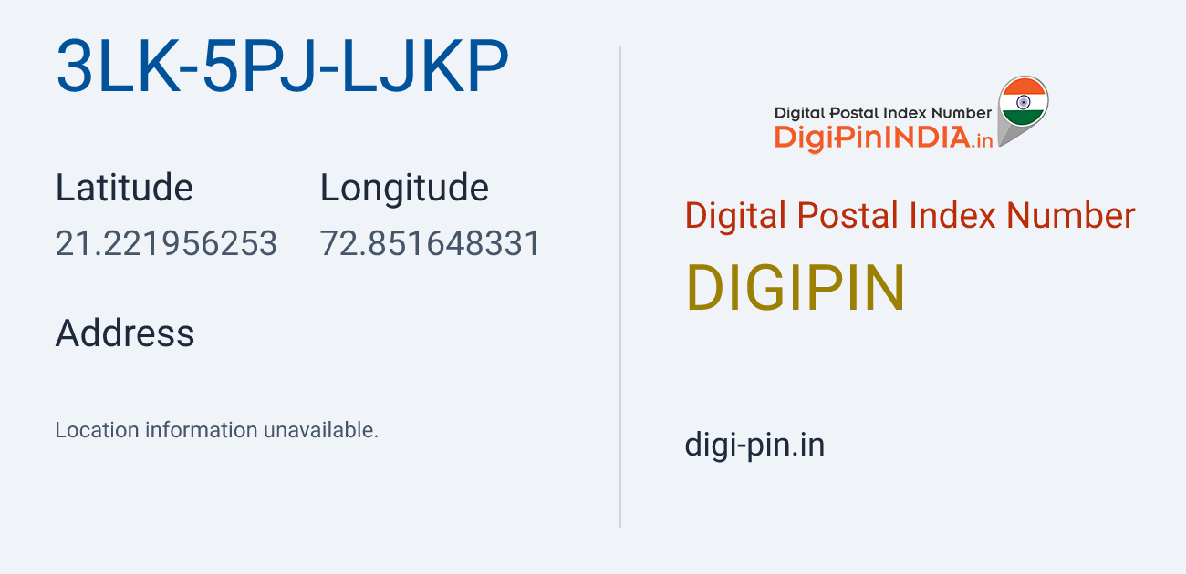 DigiPin 3LK-5PJ-LJKP location map showing coordinates 21.221956, 72.851648