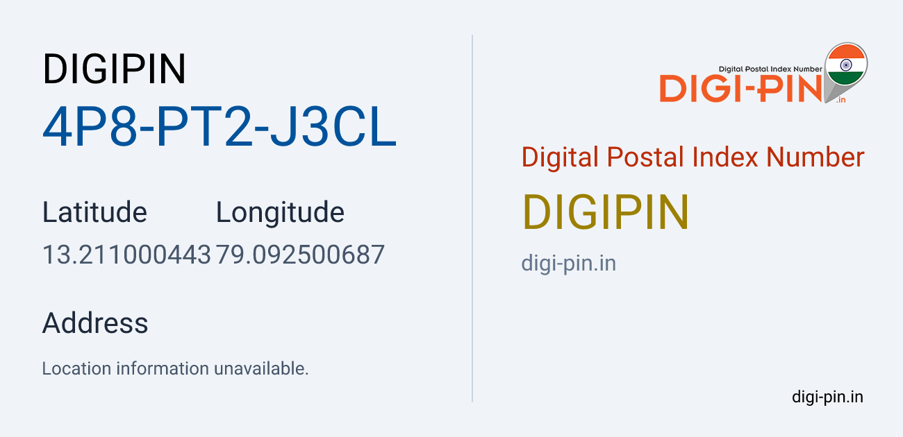 DigiPin 4P8-PT2-J3CL location map showing coordinates 13.211000, 79.092501