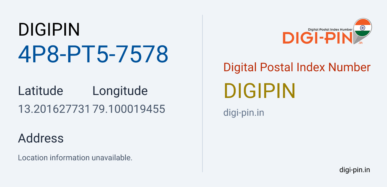 DigiPin 4P8-PT5-7578 location map showing coordinates 13.201628, 79.100019