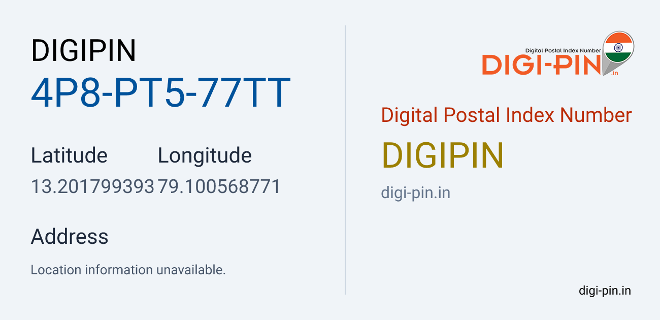 DigiPin 4P8-PT5-77TT location map showing coordinates 13.201799, 79.100569