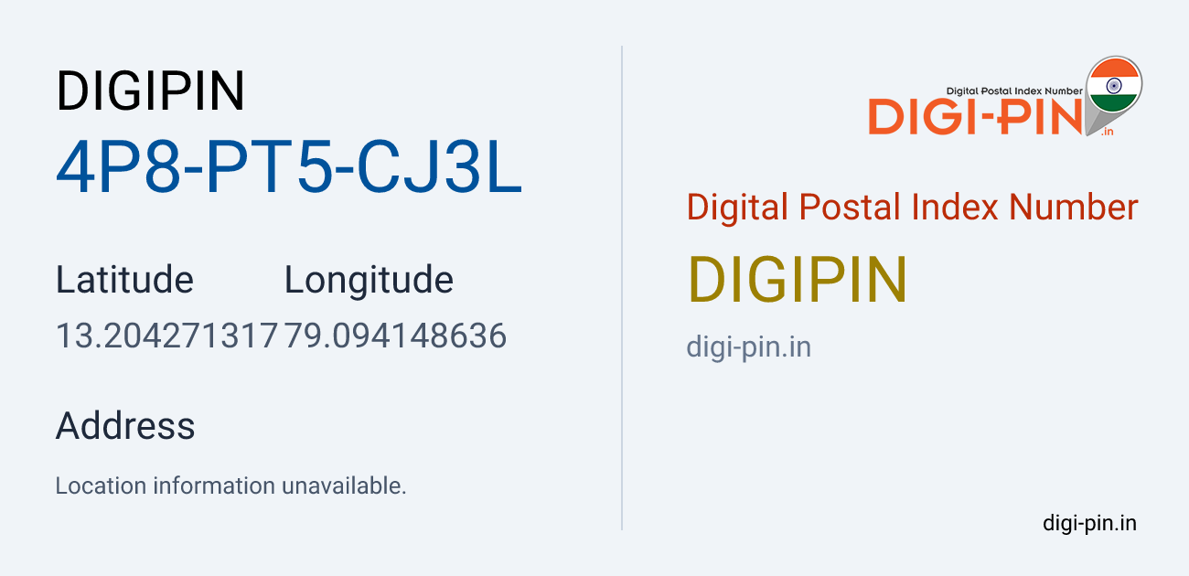 DigiPin 4P8-PT5-CJ3L location map showing coordinates 13.204271, 79.094149