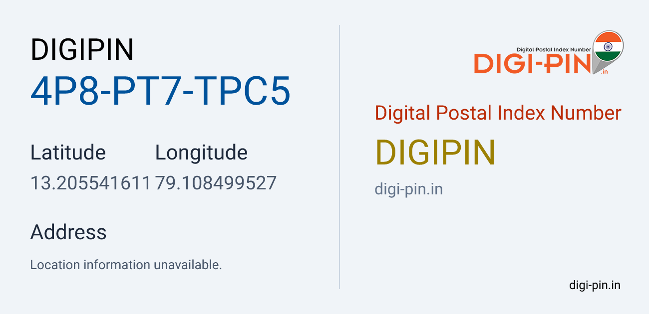 DigiPin 4P8-PT7-TPC5 location map showing coordinates 13.205542, 79.108500