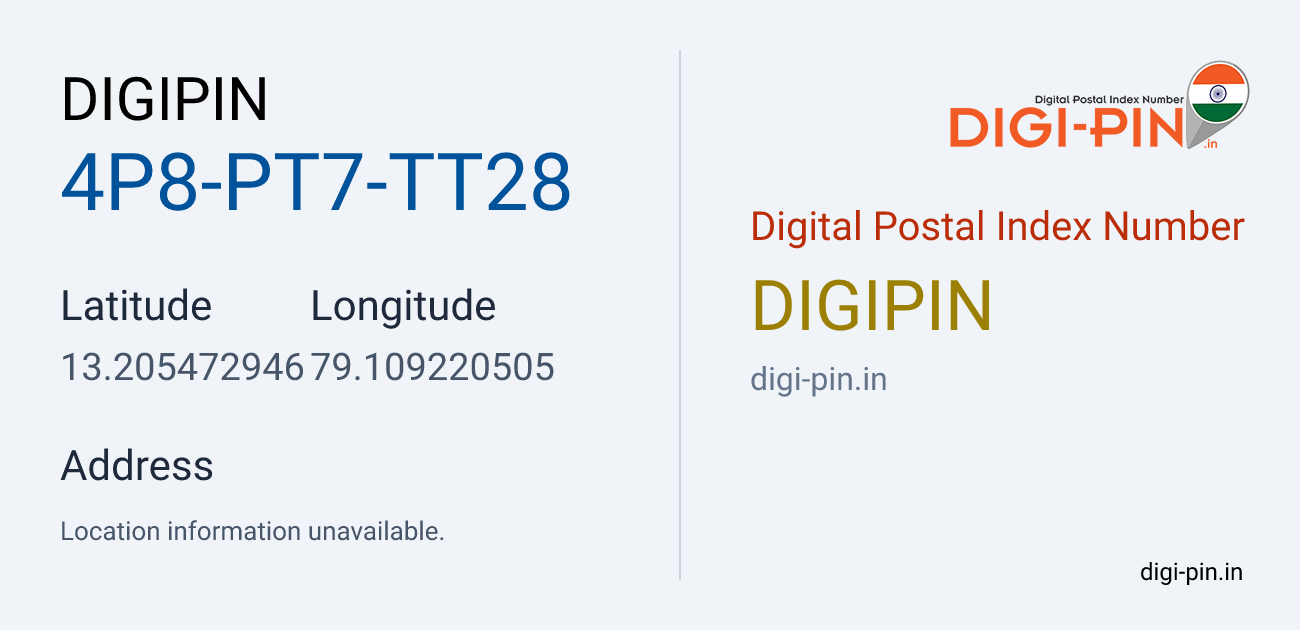 DigiPin 4P8-PT7-TT28 location map showing coordinates 13.205473, 79.109221