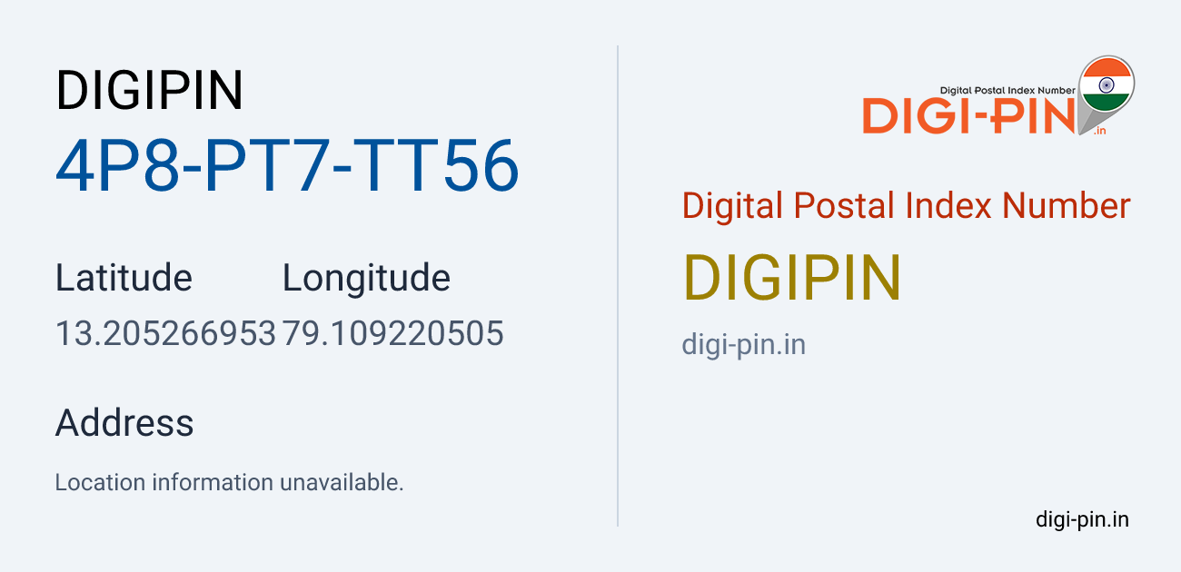DigiPin 4P8-PT7-TT56 location map showing coordinates 13.205267, 79.109221