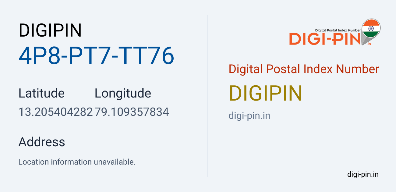 DigiPin 4P8-PT7-TT76 location map showing coordinates 13.205404, 79.109358