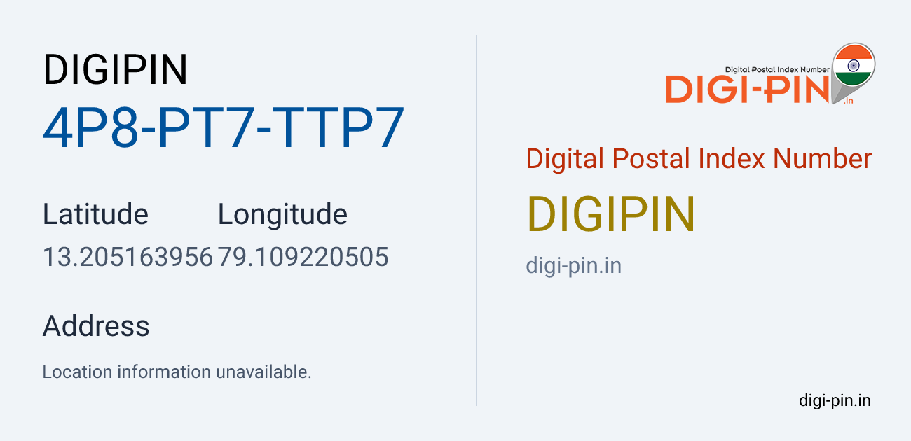 DigiPin 4P8-PT7-TTP7 location map showing coordinates 13.205164, 79.109221