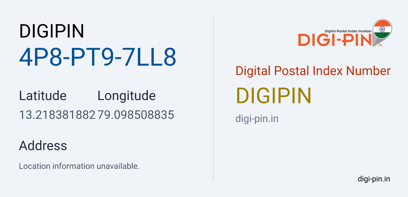 DigiPin 4P8-PT9-7LL8 location map showing coordinates 13.218382, 79.098509