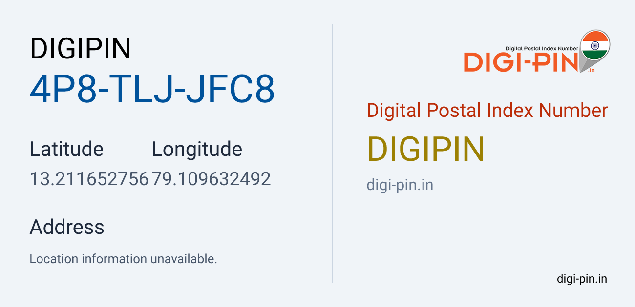 DigiPin 4P8-TLJ-JFC8 location map showing coordinates 13.211653, 79.109632