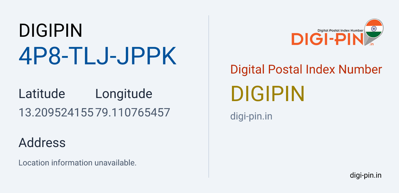 DigiPin 4P8-TLJ-JPPK location map showing coordinates 13.209524, 79.110765