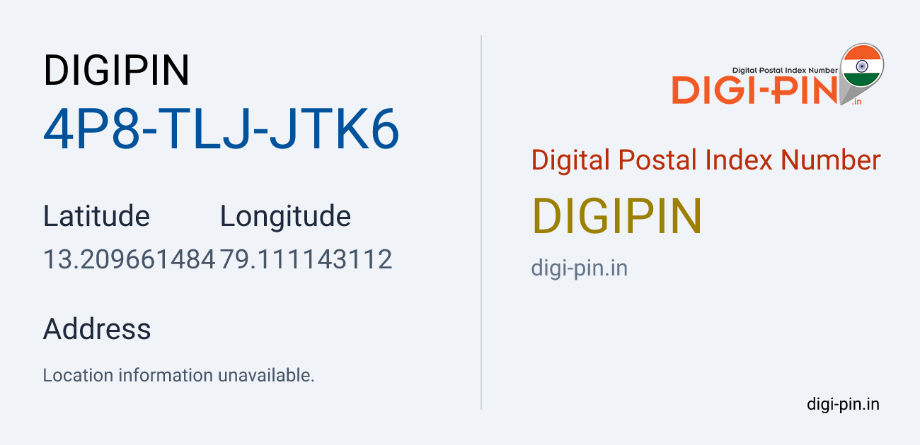 DigiPin 4P8-TLJ-JTK6 location map showing coordinates 13.209661, 79.111143